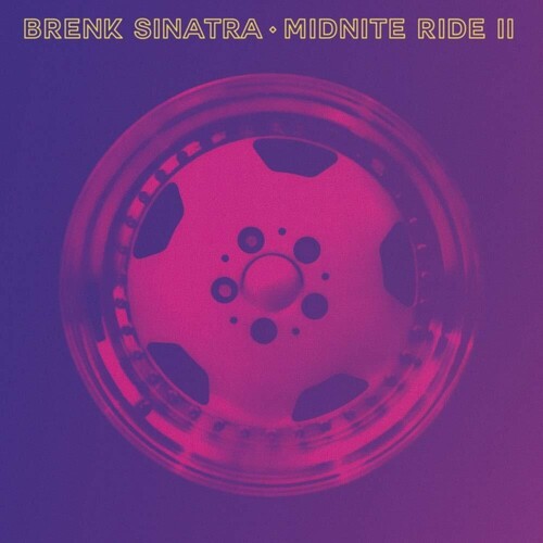 Sinatra, Brenk: Midnite Ride Ii