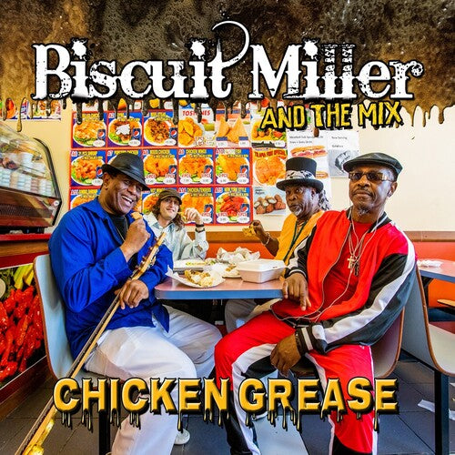 Biscuit Miller & Mix: Chicken Grease