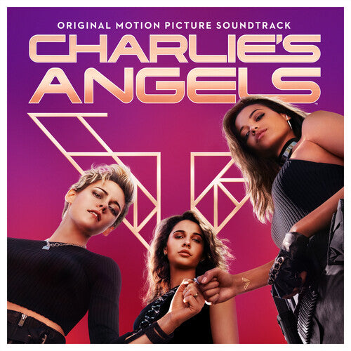 Charlie's Angels / O.S.T.: Charlie’s Angels (Original Motion Picture Soundtrack)