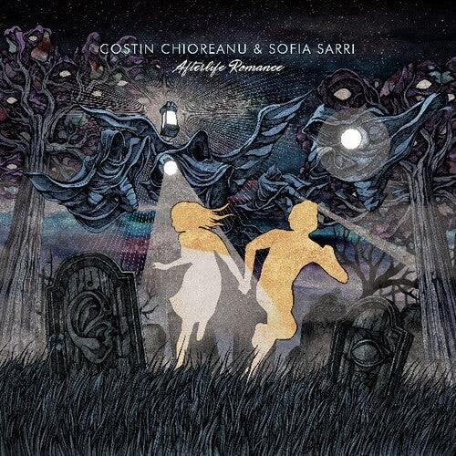 Chioreanu, Costin / Sarri, Sofia: Afterlife Romance