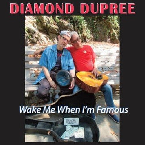 Diamond Dupree: Wake Me When I'm Famous