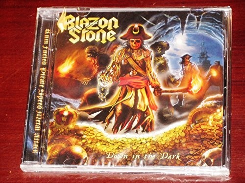 Blazon Stone: Down In The Dark