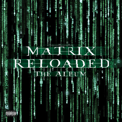 Matrix Reloaded / Music From & Inspired by Motion: Matrix Reloaded: The Album