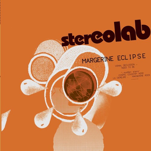 Stereolab: Margerine Eclipse