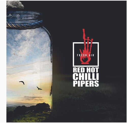 Red Hot Chilli Pipers: Fresh Air