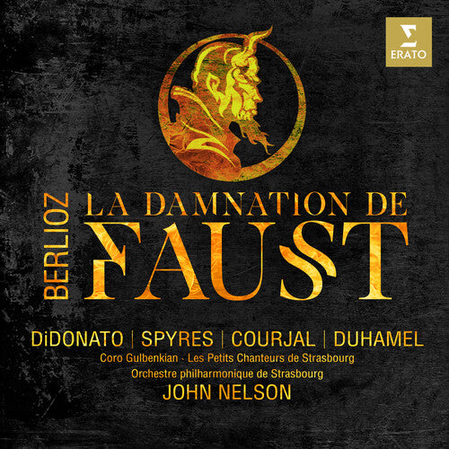 Didonato / Spyres / Courjal / Duhamel / Choeur De: Berlioz: La Damnation De Faust