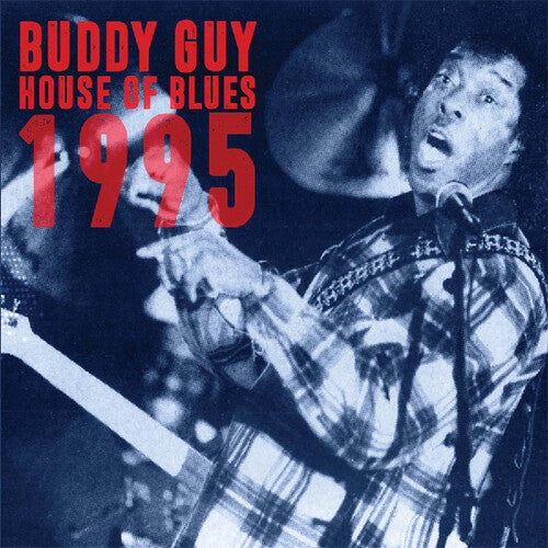 Guy, Buddy: House of Blues