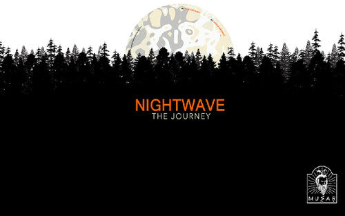 Nightwave: The Journey