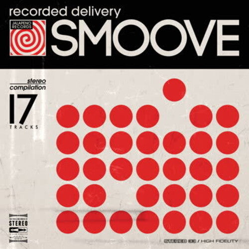 Smoove: Recorded Delivery