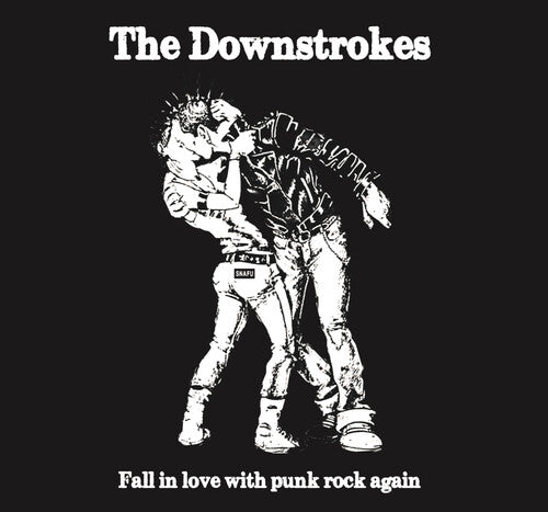 Downstrokes: Fall In Love With Punk Rock Again