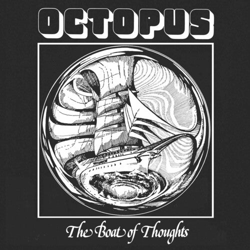 Octopus: Boat Of Thoughts