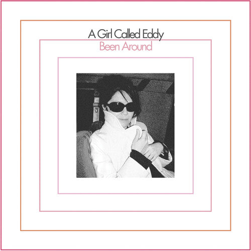 A Girl Called Eddy: Been Around