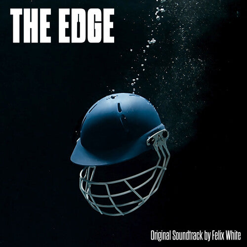 White, Felix: The Edge (Original Soundtrack)