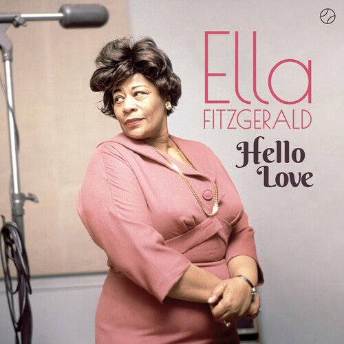 Fitzgerald, Ella: Hello Love [Includes Bonus Tracks]