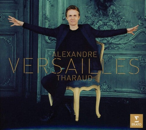 Tharaud, Alexandre: Versailles (French baroque music)