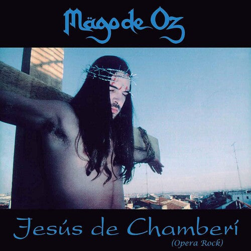 Mago De Oz: Jesus De Chamberi