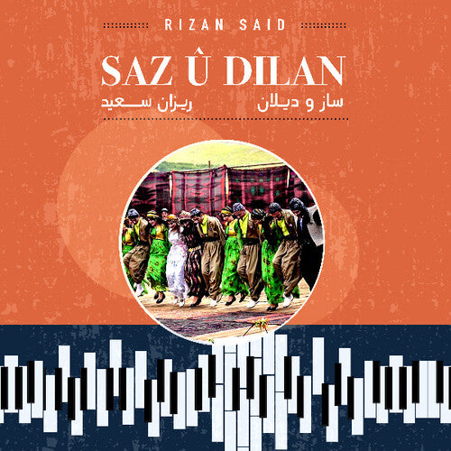 Said, Rizan: Saz U Dilan