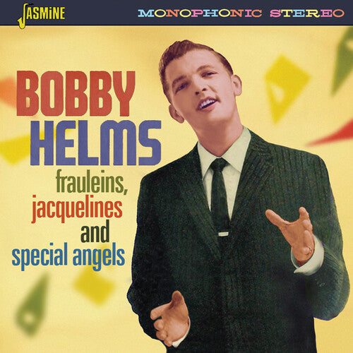 Helms, Bobby: Frauleins, Jacquelines & Special Angels