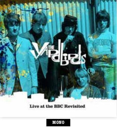 Yardbirds: Live At The BBC Revisited: Remastered & Restored Tracks 1964-1968