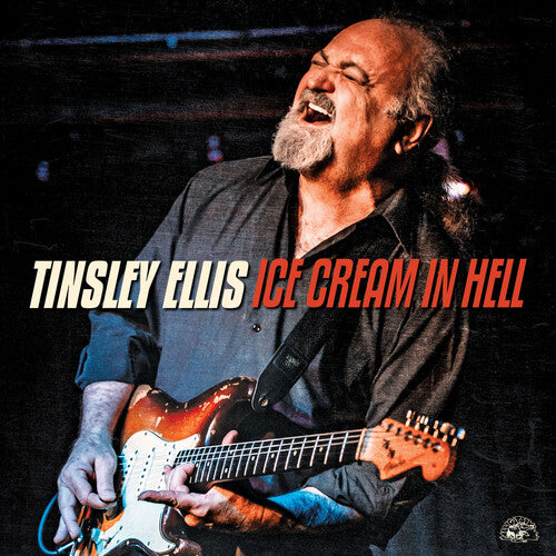 Ellis, Tinsley: Ice Cream In Hell