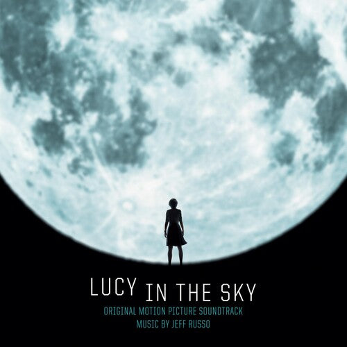 Russo, Jeff: Lucy in the Sky (Original Motion Picture Soundtrack)