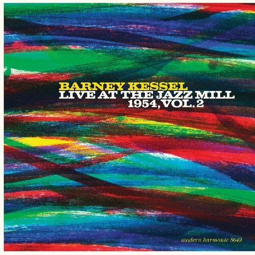 Kessel, Barney: Live At The Jazz Mill 1954, Volume 2