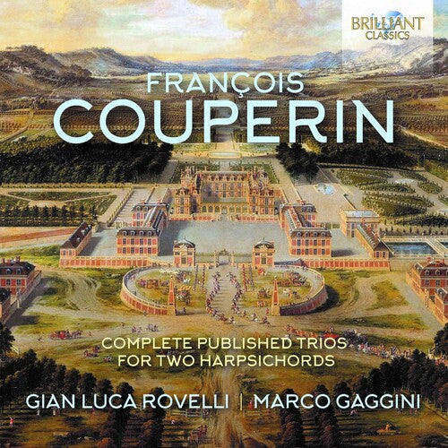 Couperin / Gaggini / Rovelli: Complete Published Trios