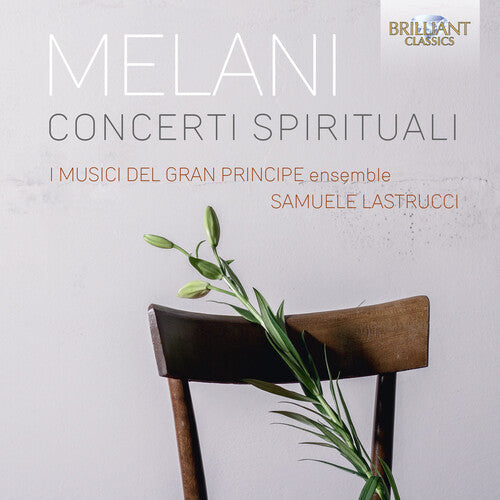 Melani / I Musici Del Gran Principe: Concerti Spirituali