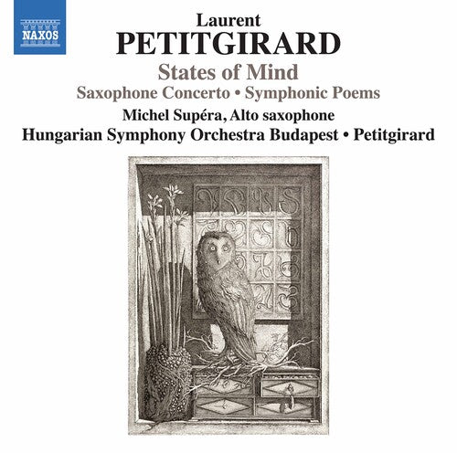 Petitgirard / Supera / Hungarian Symphony Orch: States of Mind