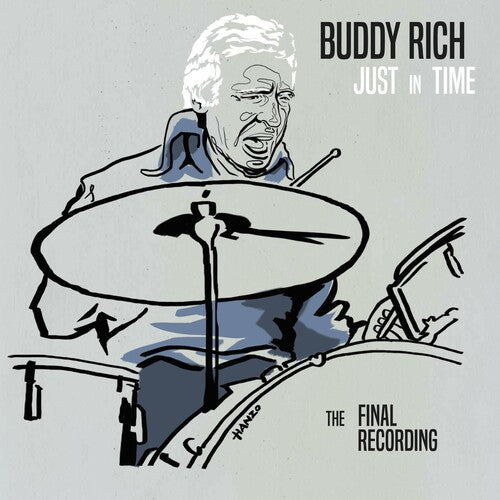 Rich, Buddy: Just In Time - The Final Recording