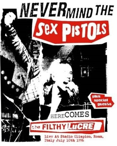 Sex Pistols: Here Comes the Filthy Lucre