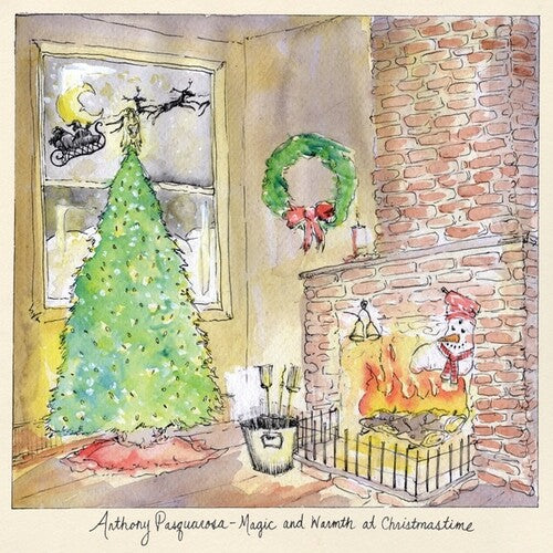 Pasquarosa, Anthony: Magic and Warmth at Christmastime