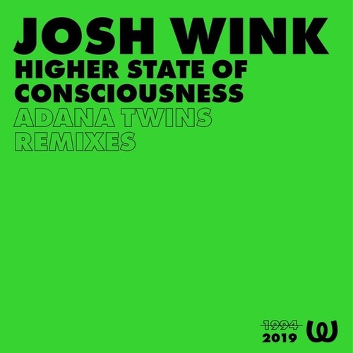 Wink, Josh: Higher State Of Consciousness (Adana Twins Remixes)