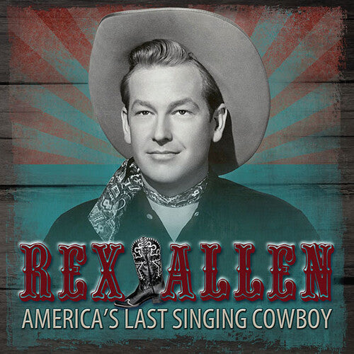 Allen, Rex Jr: America's Last Singing Cowboy