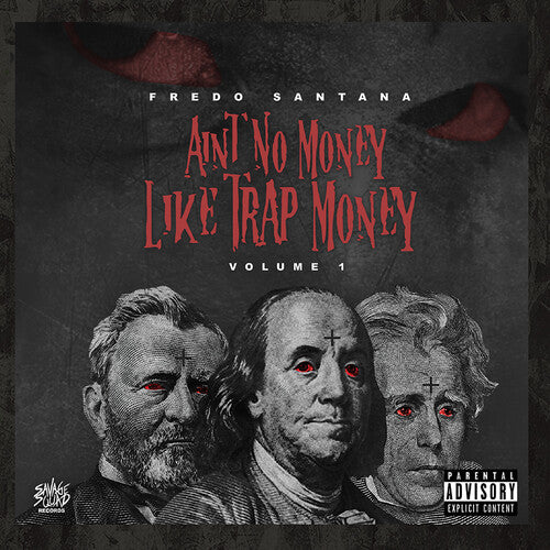 Santana, Fredo: Ain't No Money Like Trap Money (Vol.1)