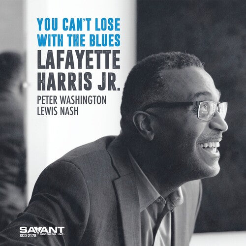 Harris Jr, Lafayette: You Can't Lose With The Blues