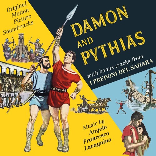 Lavagnino, Angelo: Damon and Pythias / I Predoni Del Sahara (Original Motion Picture Soundtracks)