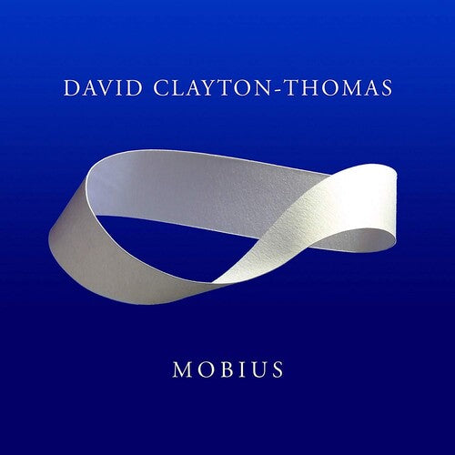 Clayton-Thomas, David: Mobius