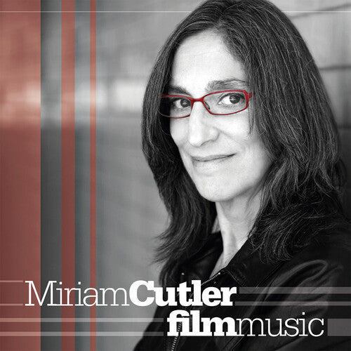 Cutler, Miriam: Miriam Cutler: Film Music