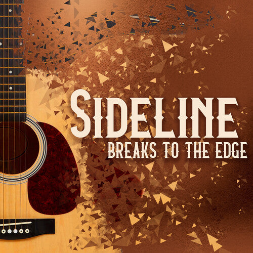 Sideline: Breaks To The Edge