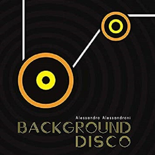 Alessandroni, Alessandro: Background Disco