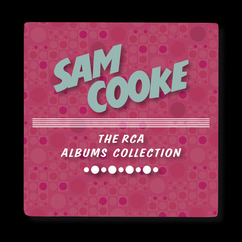 Cooke, Sam: RCA Albums Collection