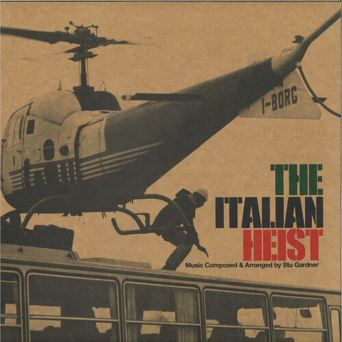 Gardner, Stu: The Italian Heist (Original Soundtrack)