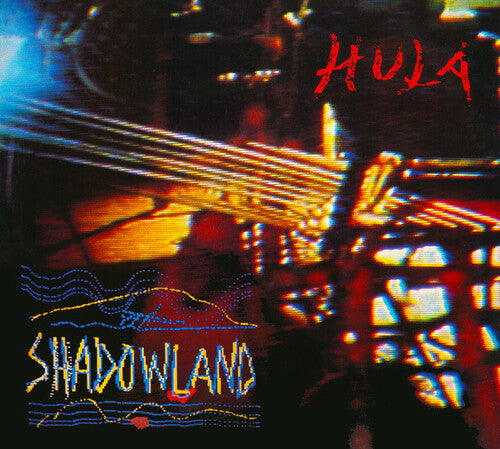 Hula: Shadowland