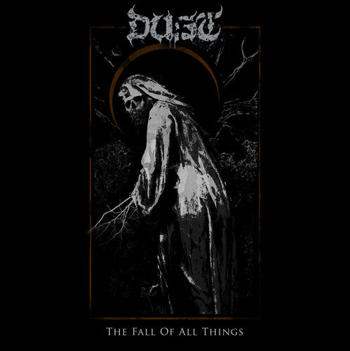 Dust: Fall Of All Things