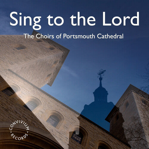 Sing to the Lord / Various: Sing to the Lord