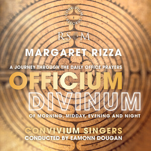 Rizza / Convivium Singers / Dougan: Officium Divinum