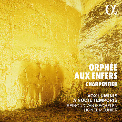 Charpentier / Nocte Temporis / Vox Luminis: Orphee Aux Enfers