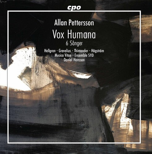 Pettersson / Hellgren / Hansson: Vox Humana / 6 Sanger