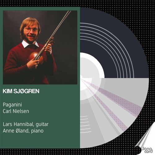 Nielsen / Sjogren / Oland: Sjogren Plays Paganini Nielsen